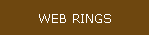 WEB RINGS