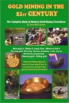 Gold Mining in the 21st Century