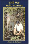 Civil War Relic Hunting A to Z