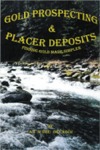 Gold Prospecting and Placer Deposits